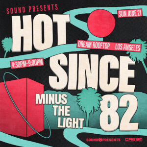Hot Since 82